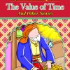 The Value of Time ( Inspirational Islamic Stories )