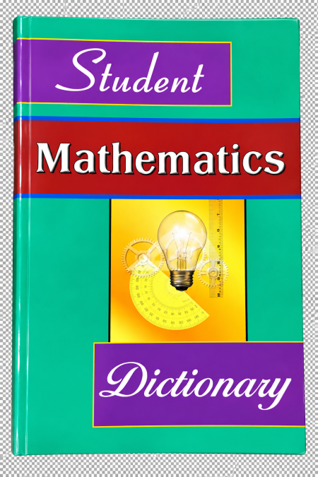 Student Mathematics Dictionary
