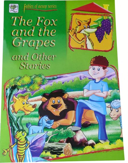 The Fox and the Grapes and Other Stories