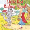 Children's Classic Fairy Tales (Little Red Riding Hood)