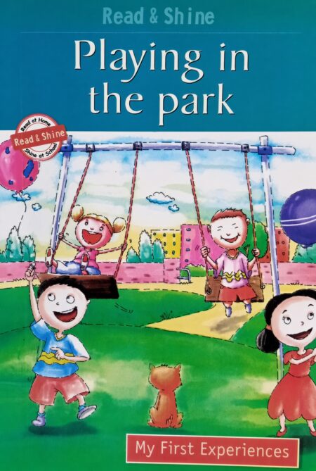 Read & Shine: Playing In The Park ( Soft Cover )