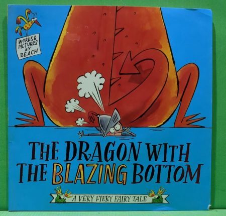 The dragon with the blazing bottom