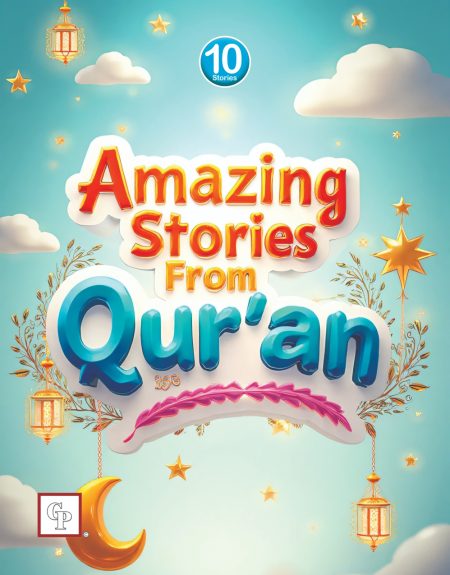 Amazing Stories From Quran