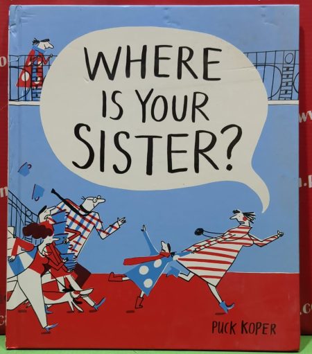 Where is your sister