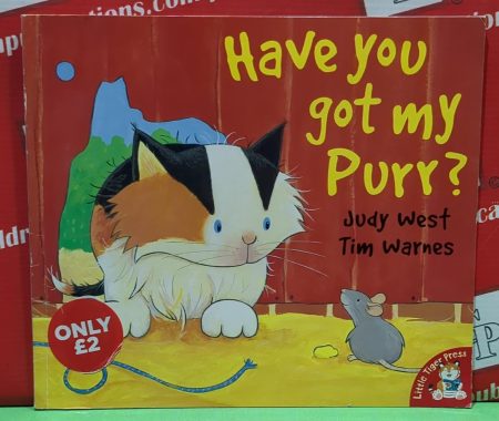 Have you got my purr