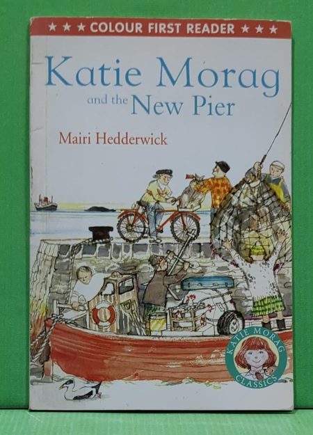 Katie morag and the new pier