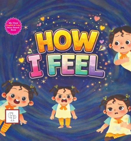 How I Feel Board Book