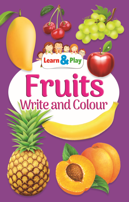 Fruits Write & Colour ( Pre Primary Activity Book )