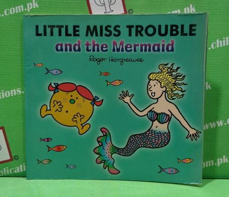 Little miss trouble and the mermaid