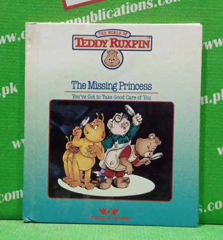 The missing princess you've got to take good care of you
