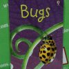 Bugs