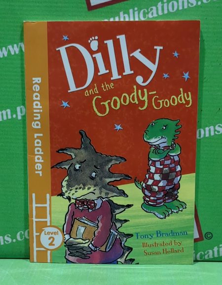 Dilly and the goody goody