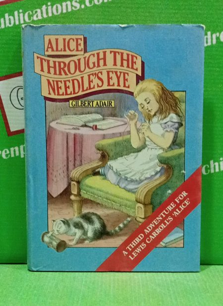 Alice through the needles eye