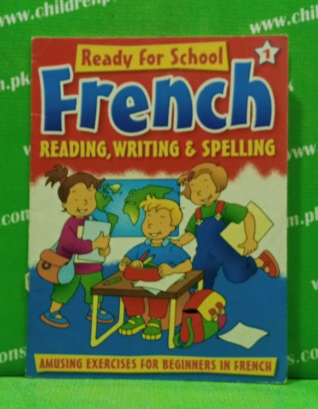 Ready for school french reading writing & spelling