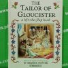 The tailor of gloucester