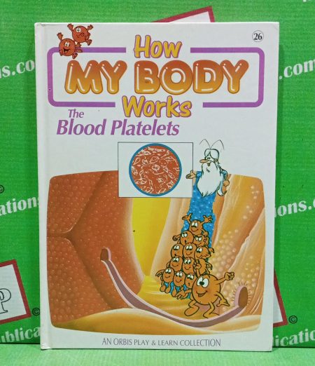 How my body workes the blood platelets