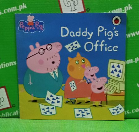 Daddy pig's office