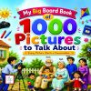 My Big Board book of 1000 Pictures to Talk About Book 1