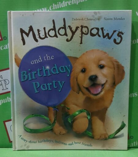 Muddypaws and the birthday party